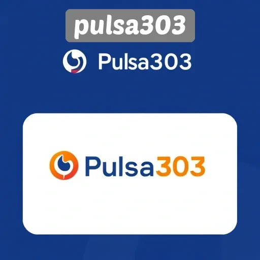 Transaksi Aman dan Mudah di Pulsa303